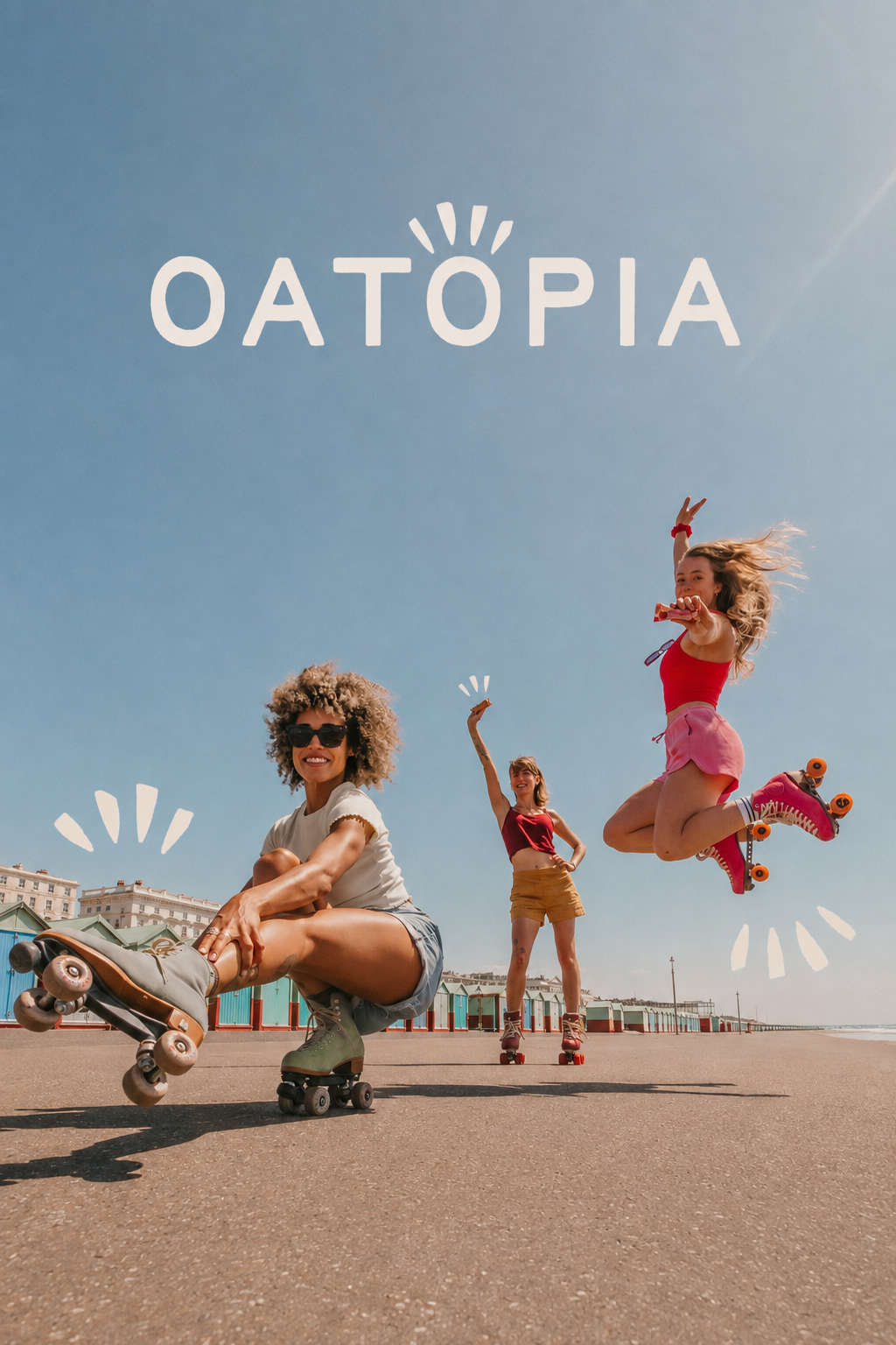 Three women roller skating and jumping on a sunny boardwalk with the brand name OATOPIA in large white letters at the top. The scene is bright and cheerful with a blue sky, boardwalk buildings, and decorative light effects.